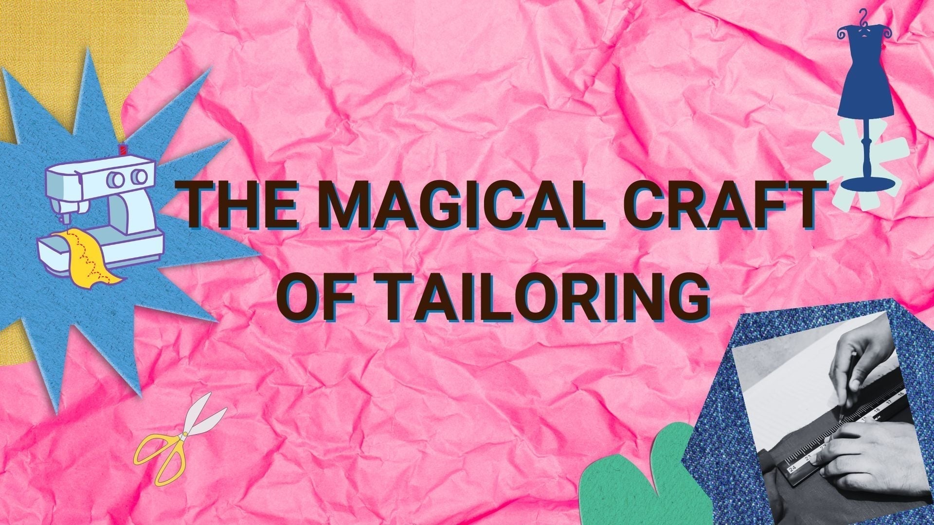 Thread by Thread: How Tailors Turn Dreams Into Style